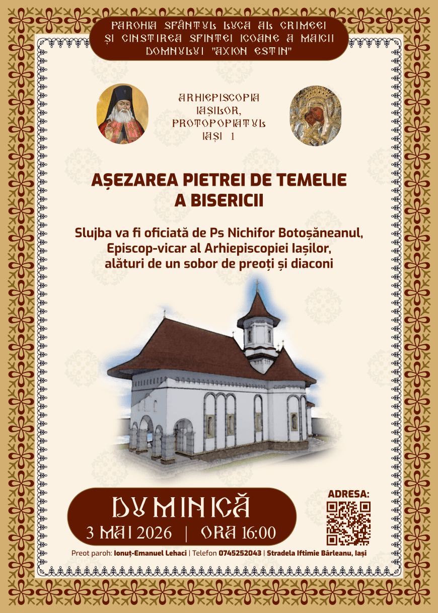Punerea pietrei de temelie — 3 mai 2026, ora 16:00